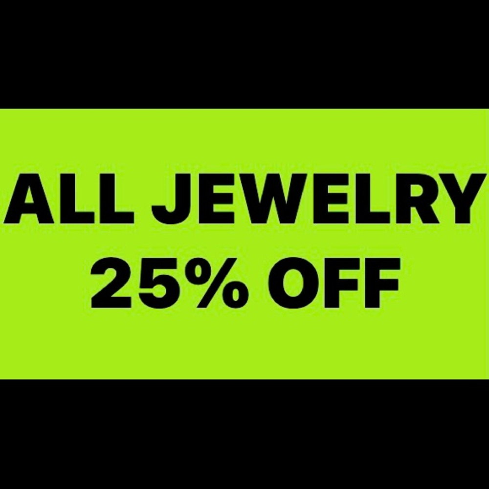 All Jewelry Prices Dropped 25% For Today